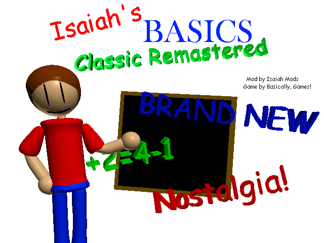 Isaiah's Basics Classic Remastered