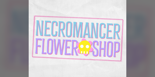 Cover image for Necromancer Flower Shop