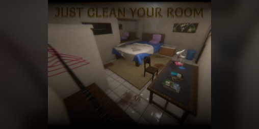 Cover image for Just Clean Your Room
