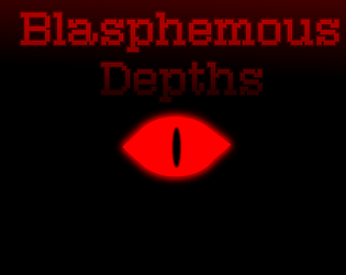 Blasphemous Depths