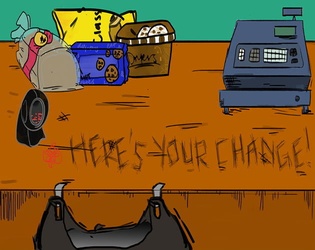 Here's Your Change!