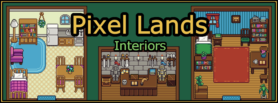 Pixel Lands - Interiors