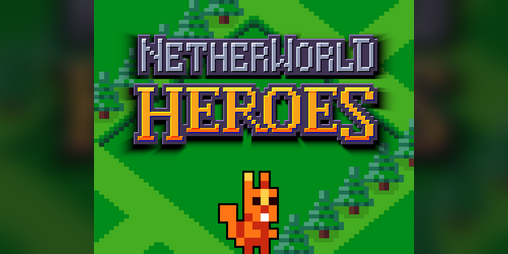 Cover image for Netherworld Heroes
