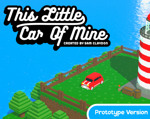 Cover image for This Little Car Of Mine - Prototype Version