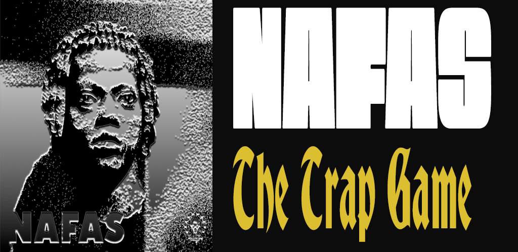 Nafas: The Trap Game