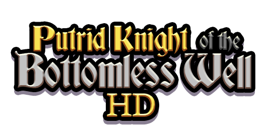 Putrid Knight Of The Bottomless Well HD