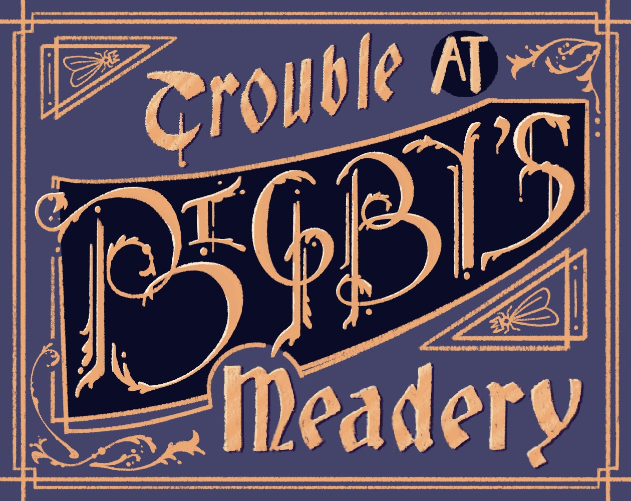 Cover image for Trouble at Bigby's Meadery