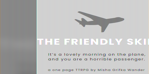 Cover image for the friendly skies