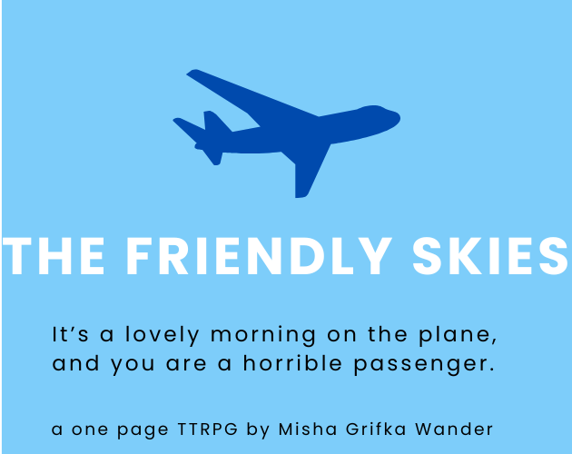 the friendly skies by misha.grifka@gmail.com