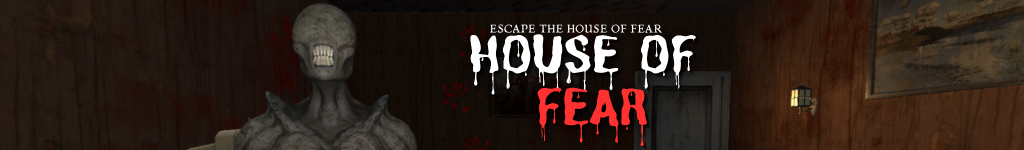 House of Fear : Escape A House