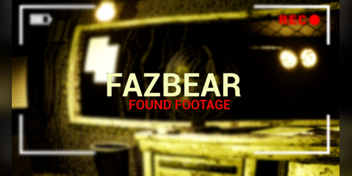 Cover image for Fazbear: Found Footage