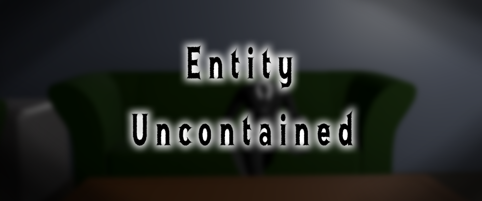 Entity: Uncontained