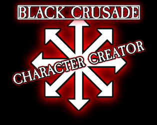 Black Crusade Character Creator