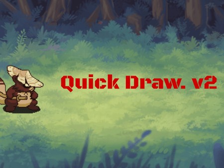 QuickDrawv2