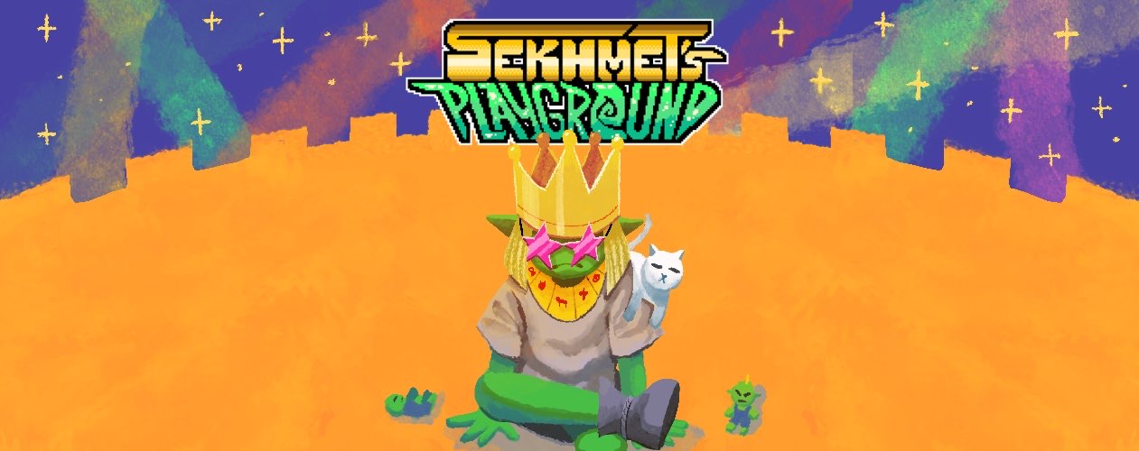 Sekhmet's Playground