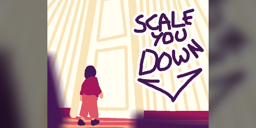 Cover image for Scale You Down