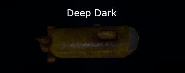 Deep Dark