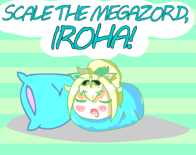 Cover image for Scale the Megazord, Iroha!