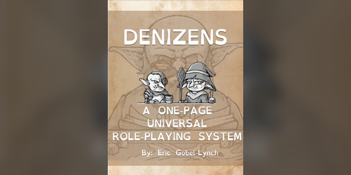 Cover image for Denizens: A one-page universal role-playing game system