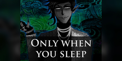 Cover image for Only When You Sleep