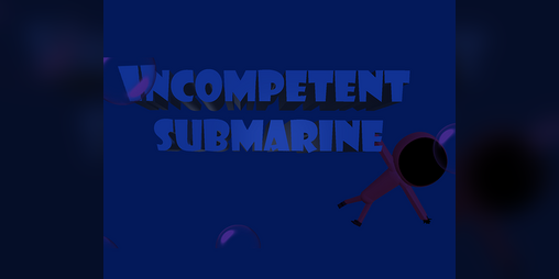 Cover image for Incompetent Submarine