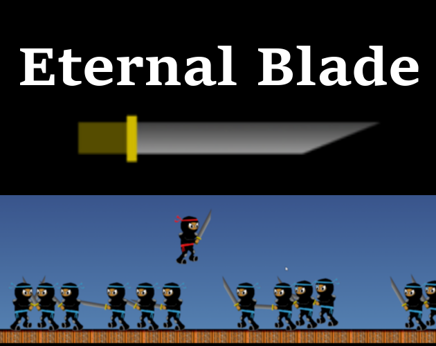Eternal Blade - GMTK 2024