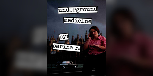 Cover image for Underground Medicine