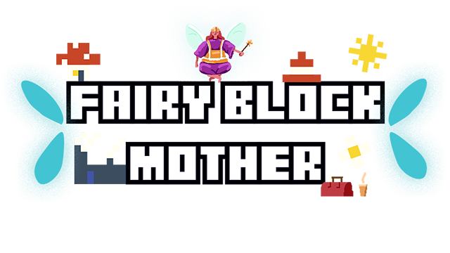 Fairy Block Mother