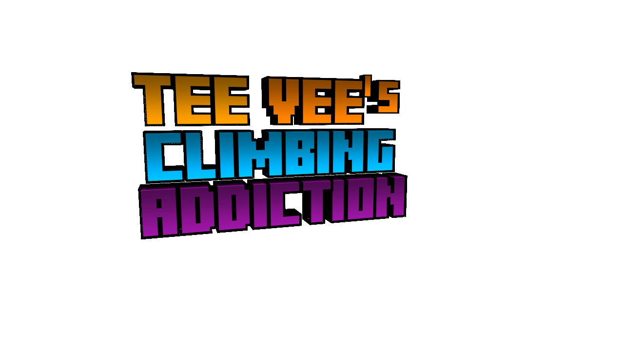 Tee Vee's Climbing Addiction (demo)