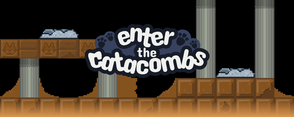 Enter the Catacombs