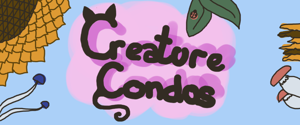 Creature Condos