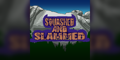 Cover image for Squashed And Slammed
