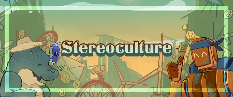 Stereoculture