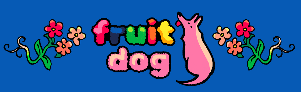 fruit dog