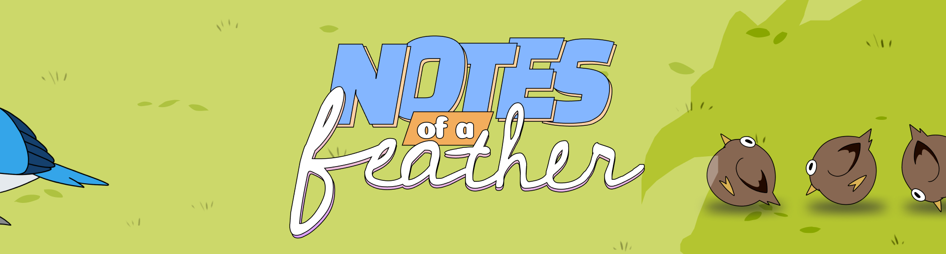 Notes of a Feather