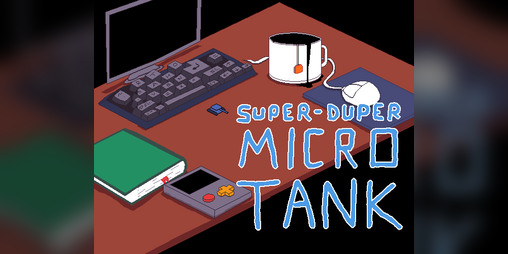 Cover image for Super-duper MICRO-TANK