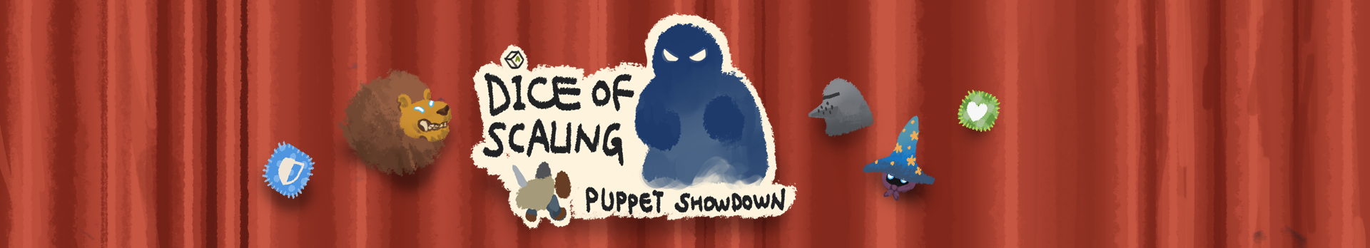 Dice of Scaling: Puppet Showdown