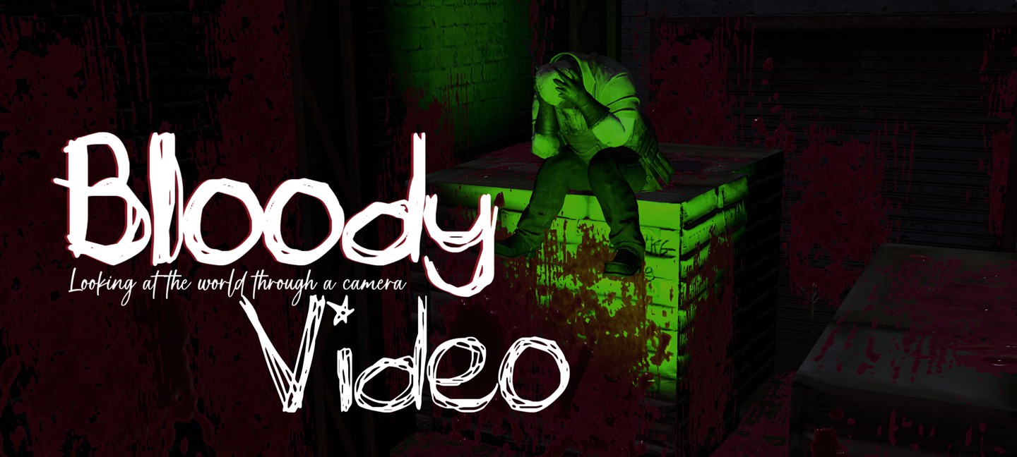 Bloody Video