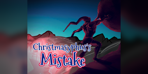 Cover image for Christmasyphus's Mistake