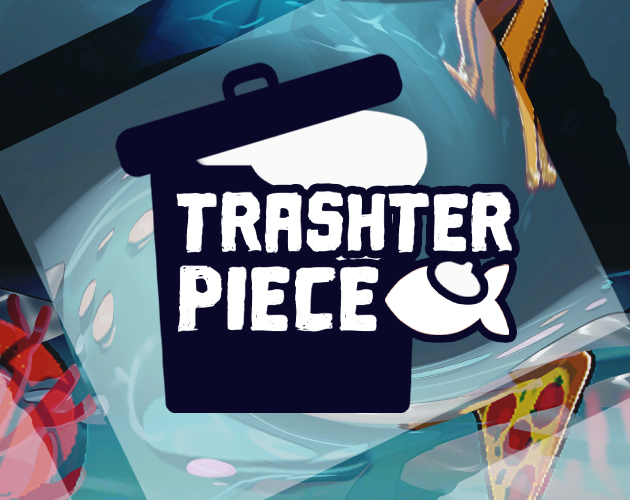 Cover image for Trashterpiece