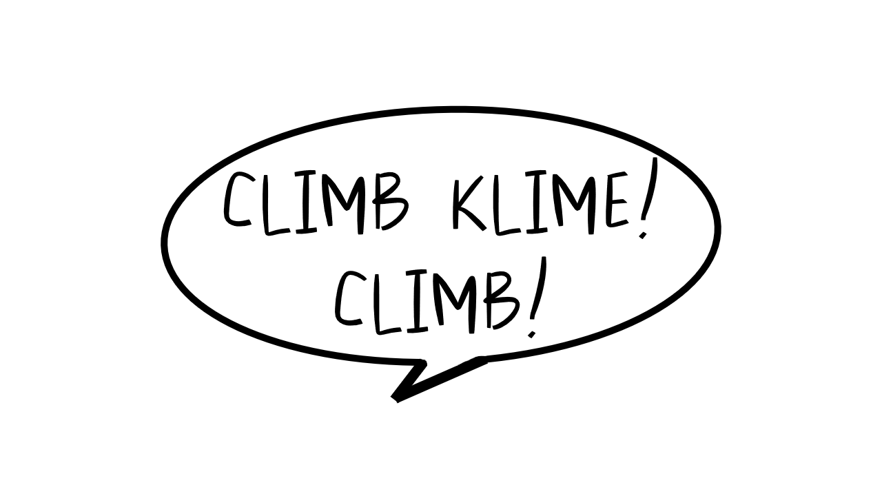 Climb Klime! Climb!