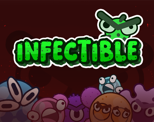 Infectible