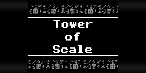 Cover image for [GMTK2024 Jam] Tower of Scale