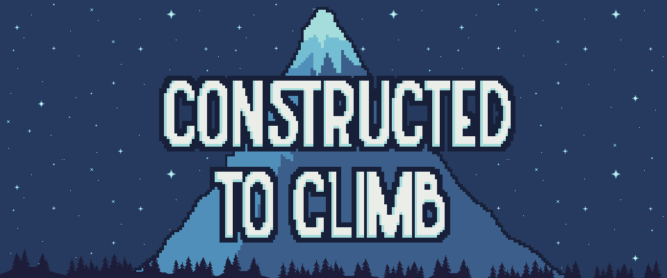 Constructed to Climb