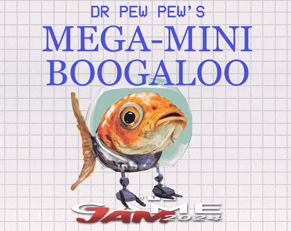 Dr Pew Pew's Mega-Mini Boogaloo by Fish Mug Games, tomcheshire