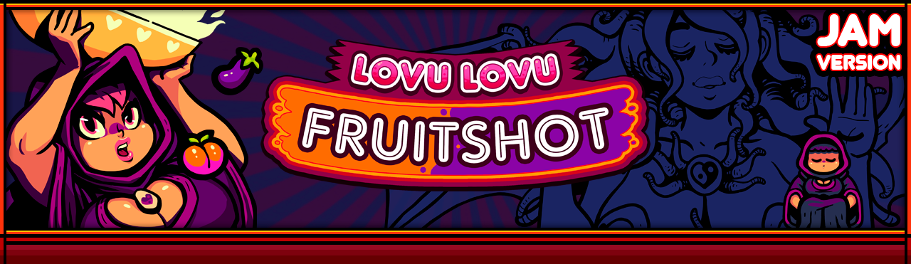 Lovu Lovu Fruitshot * GMTK Jam 2024