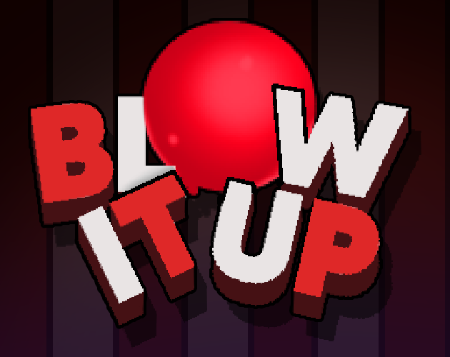 Cover image for Blow It Up