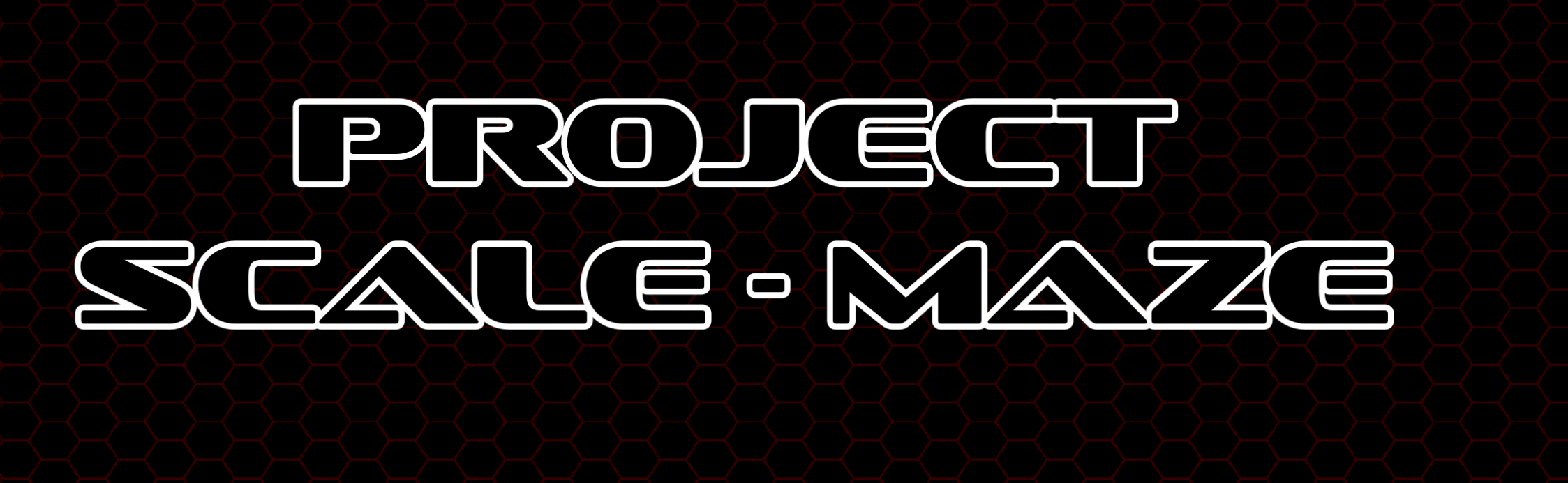 Project Scale - Maze