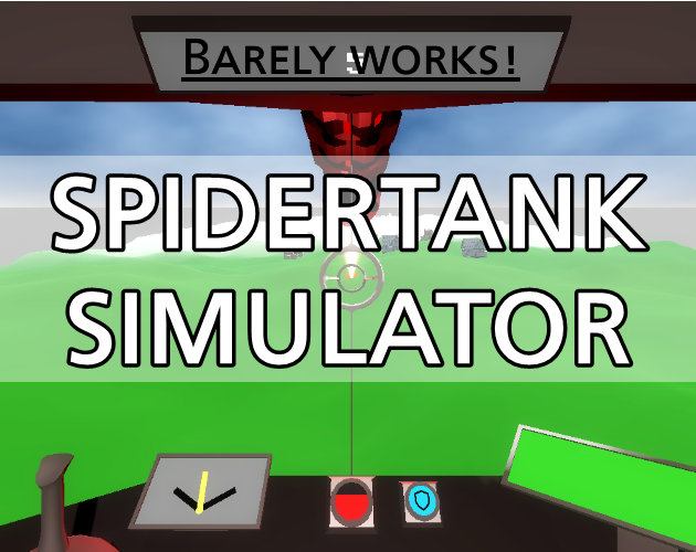 Spidertank Simulator