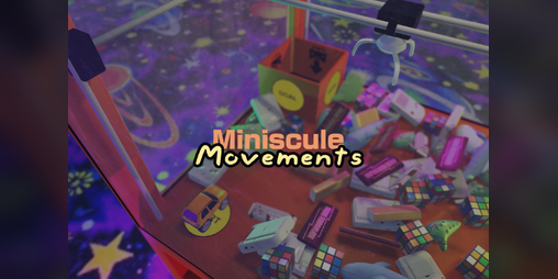 Cover image for Miniscule Movements